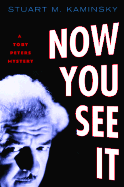 Now You See It - Kaminsky, Stuart M