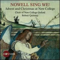 Nowell Sing We! - Ardhan Subramaniam (treble); Nicholas Hampson (tenor); Robert Quinney (descant); Thomas Armstrong (descant);...