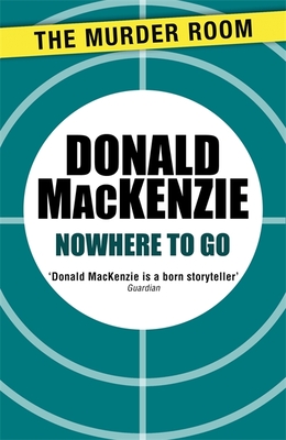 Nowhere to Go - MacKenzie, Donald