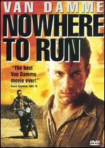 Nowhere to Run [P&S]