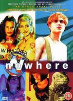 Nowhere - Gregg Araki