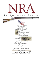 NRA: An American Legend