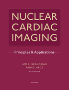 Nuclear Cardiac Imaging: Principles and Applications