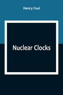 Nuclear Clocks