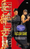 Nuclear Game - Pendleton, Don (Creator), and Pendelton, Don