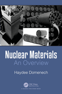 Nuclear Materials: An Overview