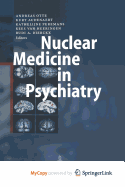 Nuclear Medicine in Psychiatry