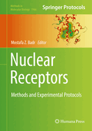 Nuclear Receptors: Methods and Experimental Protocols