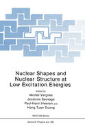 Nuclear Shapes and Nuclear Structure at Low Excitation Energies