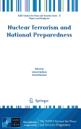 Nuclear Terrorism and National Preparedness