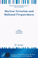 Nuclear Terrorism and National Preparedness