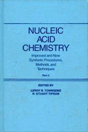 Nucleic Acid Chemistry - Townsend, LeRoy B (Editor), and Tipson, R Stuart (Editor)