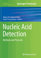 Nucleic Acid Detection: Methods and Protocols