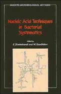 Nucleic Acid Techniques in Bacterial Systematics - Stackebrandt, Erko (Editor), and Goodfellow, Michael (Editor)