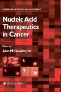 Nucleic Acid Therapeutics in Cancer