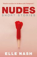 Nudes: Short Stories