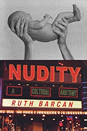 Nudity: A Cultural Anatomy