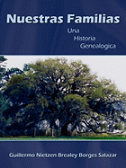 Nuestras Familias: Una Historia Genealogica