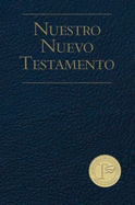Nuestro Nuevo Testamento