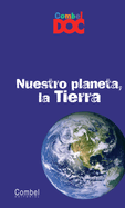 Nuestro Planeta, la Tierra