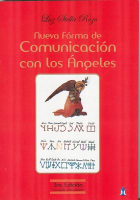 Nueva Forma de Comunicacion Con Los Angeles - Rozo, Luz Stella