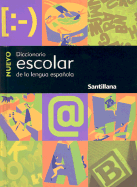 Nuevo Diccionario Escolar: de la Lengua Espanola