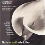 Nuits: Wei� wie Lilien