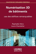 Num?risation 3D de b?timents: Cas des ?difices remarquables
