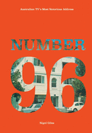 Number 96: Australian TV's Most Notorious Address