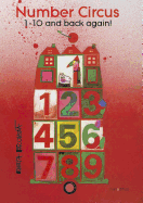 Number Circus: 1-10 and Back Again!