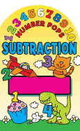 Number Pops - Subtraction: A Lift-the-flap Pop-up Book