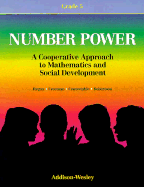 Number Power, Grade 5: A Cooperative Approach to Mathematics and Social Development