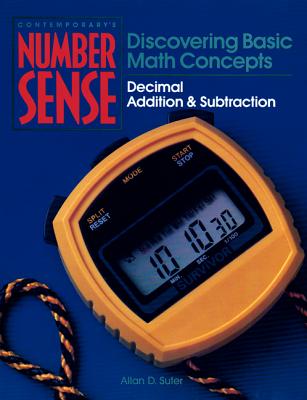 Number Sense: Decimals - Addition & Subtraction - Suter, Allan D