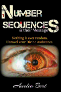 Number Sequences and Their Messages: Unravel Divine Assistance