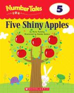Number Tales: Five Shiny Apples - Various, and Fleming, Maria
