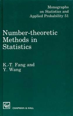Number-Theoretic Methods in Statistics - Cox, D R (Editor), and Fang, Kai-Tai, and Wang, Y