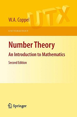 Number Theory: An Introduction to Mathematics - Coppel, W a