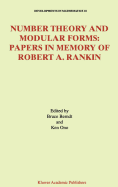 Number Theory and Modular Forms: Papers in Memory of Robert A. Rankin