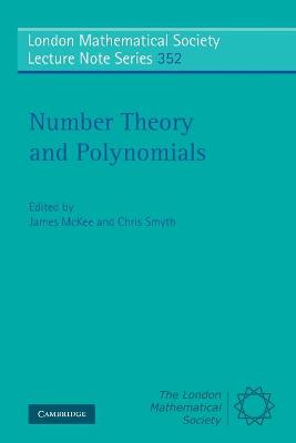 Number Theory and Polynomials - McKee, James (Editor), and Smyth, Chris (Editor)