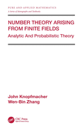 Number Theory Arising from Finite Fields: Analytic and Probabilistic Theory