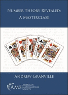 Number Theory Revealed: A Masterclass