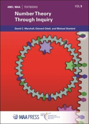 Number Theory Through Inquiry - Marshall, David C., and Odell, Edward, and Starbird, Michael