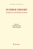 Number Theory: Tradition and Modernization