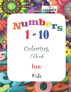 Numbers 1-10 Coloring Book for Kids