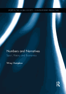 Numbers and Narratives: Sport, History and Economics