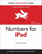 Numbers for IPad: Visual QuickStart Guide