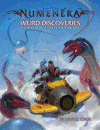 Numenera Weird Discoveries