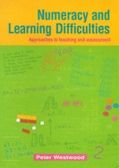 Numeracy and Learning Difficulties: Approaches to Teaching and Assessment