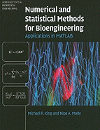 Numerical and Statistical Methods for Bioengineering: Applications in MATLAB