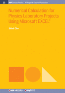 Numerical Calculation for Physics Laboratory Projects Using Microsoft EXCEL(R)